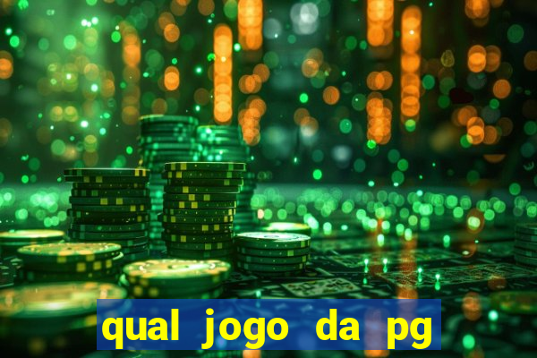 qual jogo da pg ta pagando agora